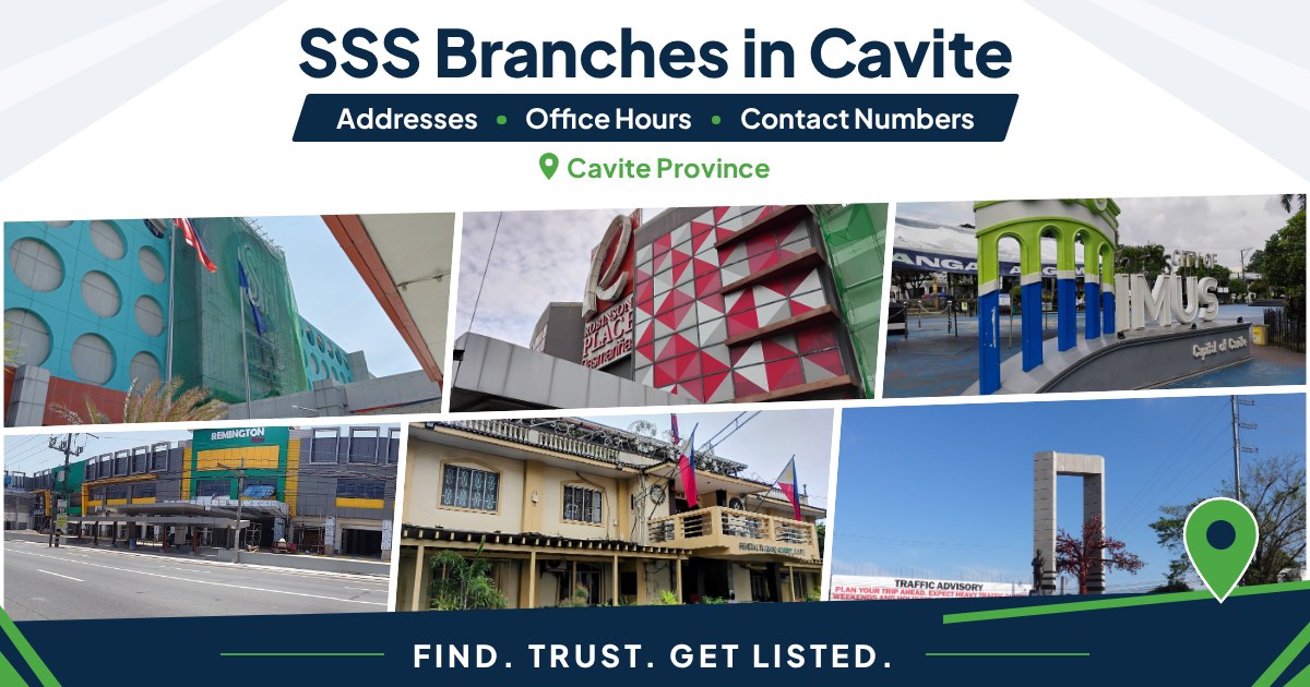 Collage of SM City Bacoor, Robinsons Place Dasmariñas, the City of Imus marker, Remington Plaza in Carmona, GMA Municipal Hall and the Tagaytay rotonda, with the title SSS Branches in Cavite by Cavite Biz Hub